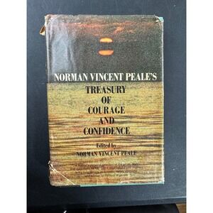 Norman Vincent Peale Treasury of Courage and Confidence Hardcover 1970